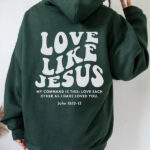 Love-Like-Jesus-Hoodie